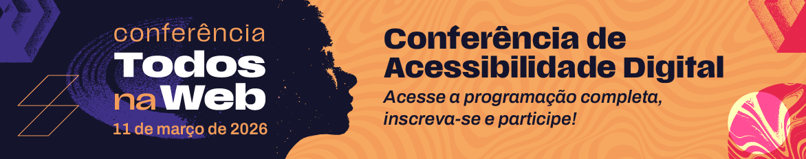 Conferência de Acessibilidade Digital