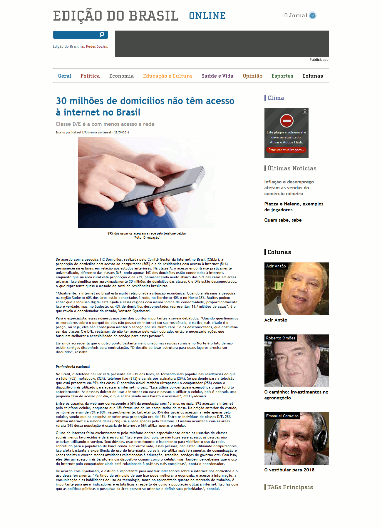 30 milhões de domicílios não têm acesso à internet no Brasil